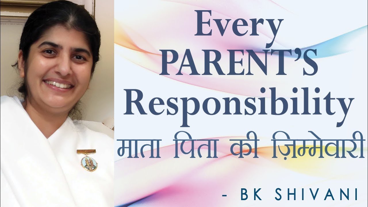 Every PARENT’S Responsibility: Ep 13 Soul Reflections: BK Shivani (English Subtitles) Relationships